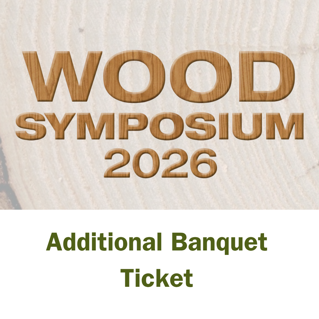 Additional Banquet Ticket - 2026 Wood Symposium  with Intersections Wood Collaborative | October 17, 2026